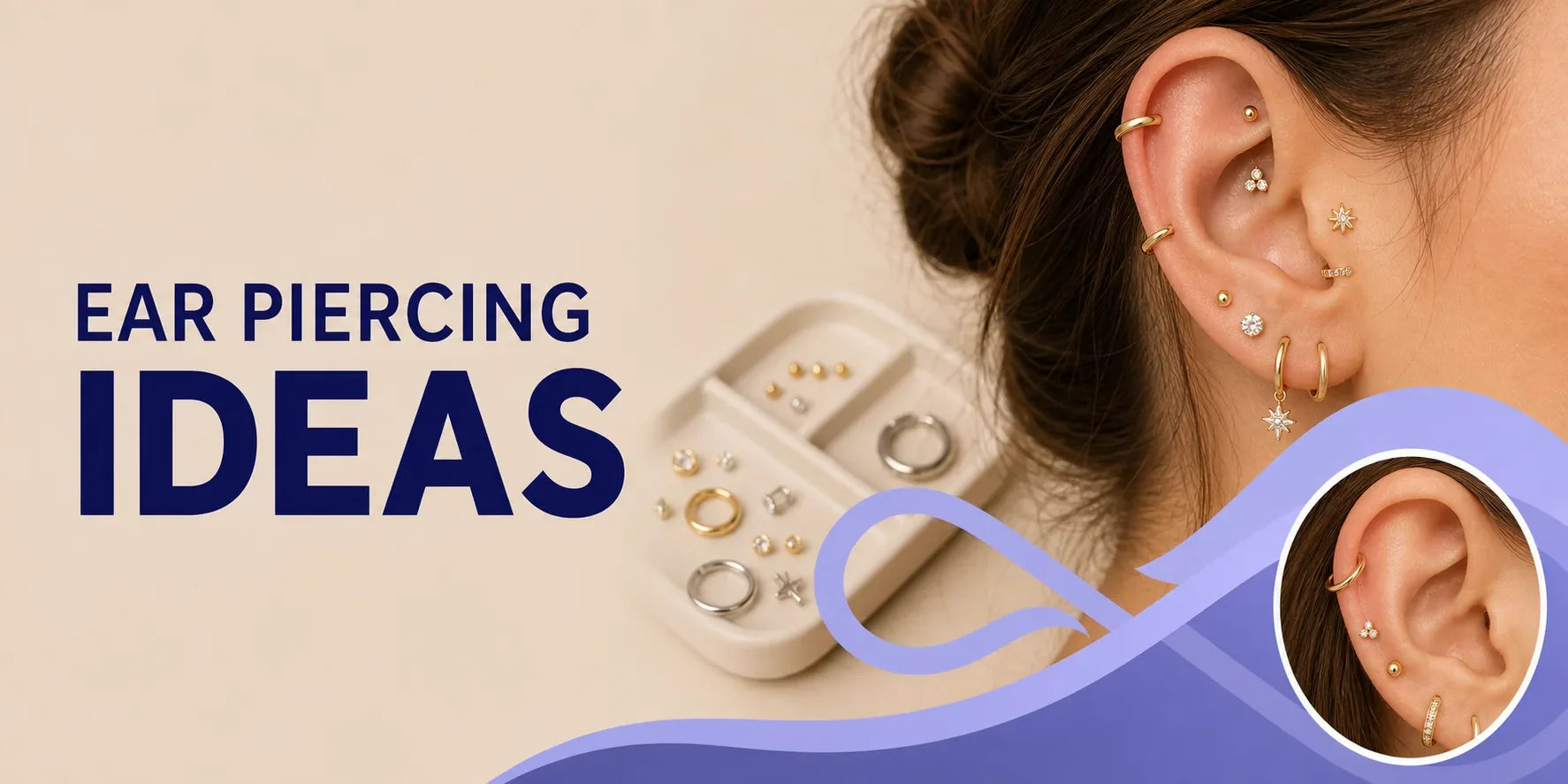 Ear piercing ideas: curated looks and placements from lobe to industrial