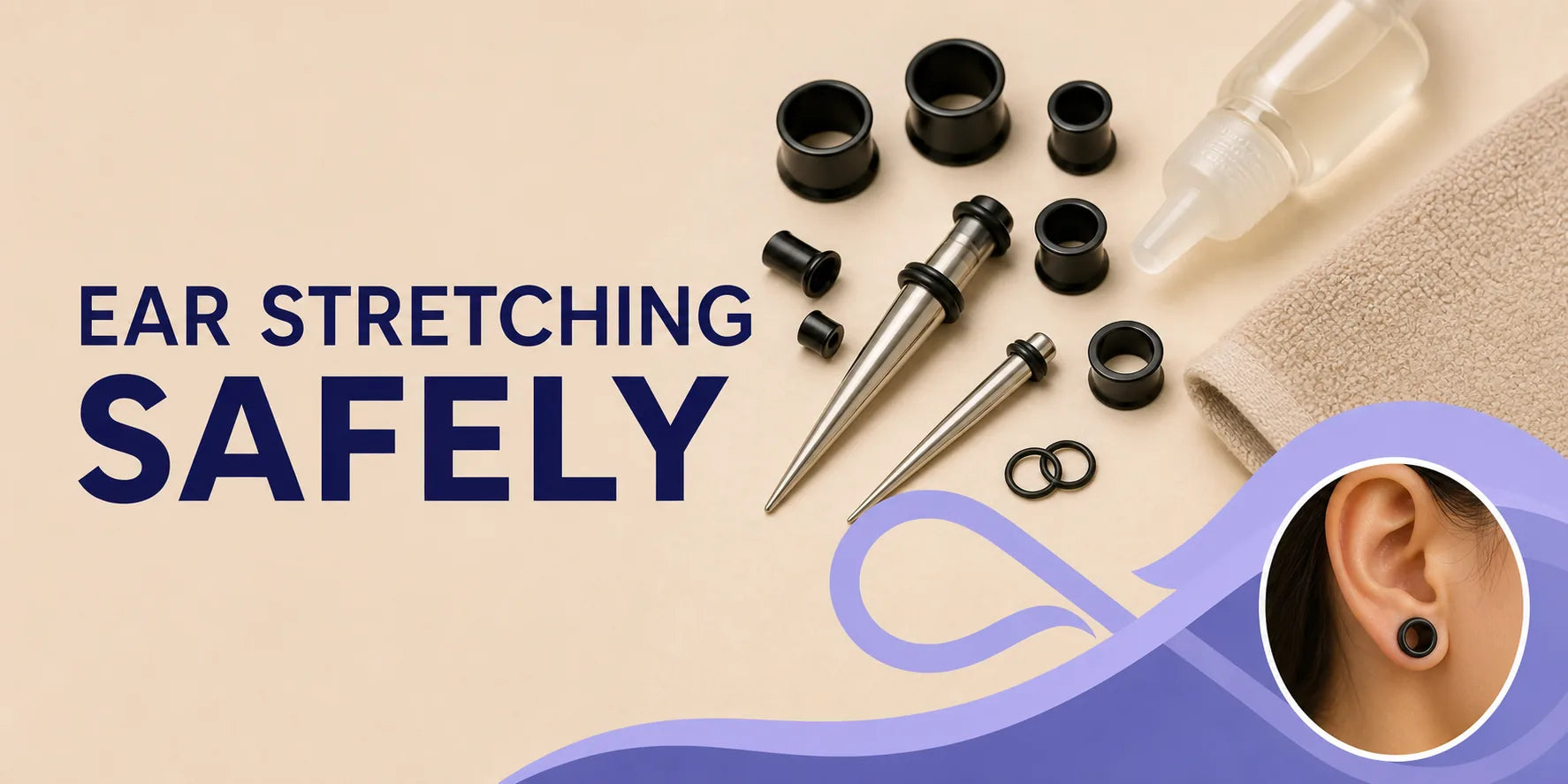 How to stretch your ears safely with tapers and plugs