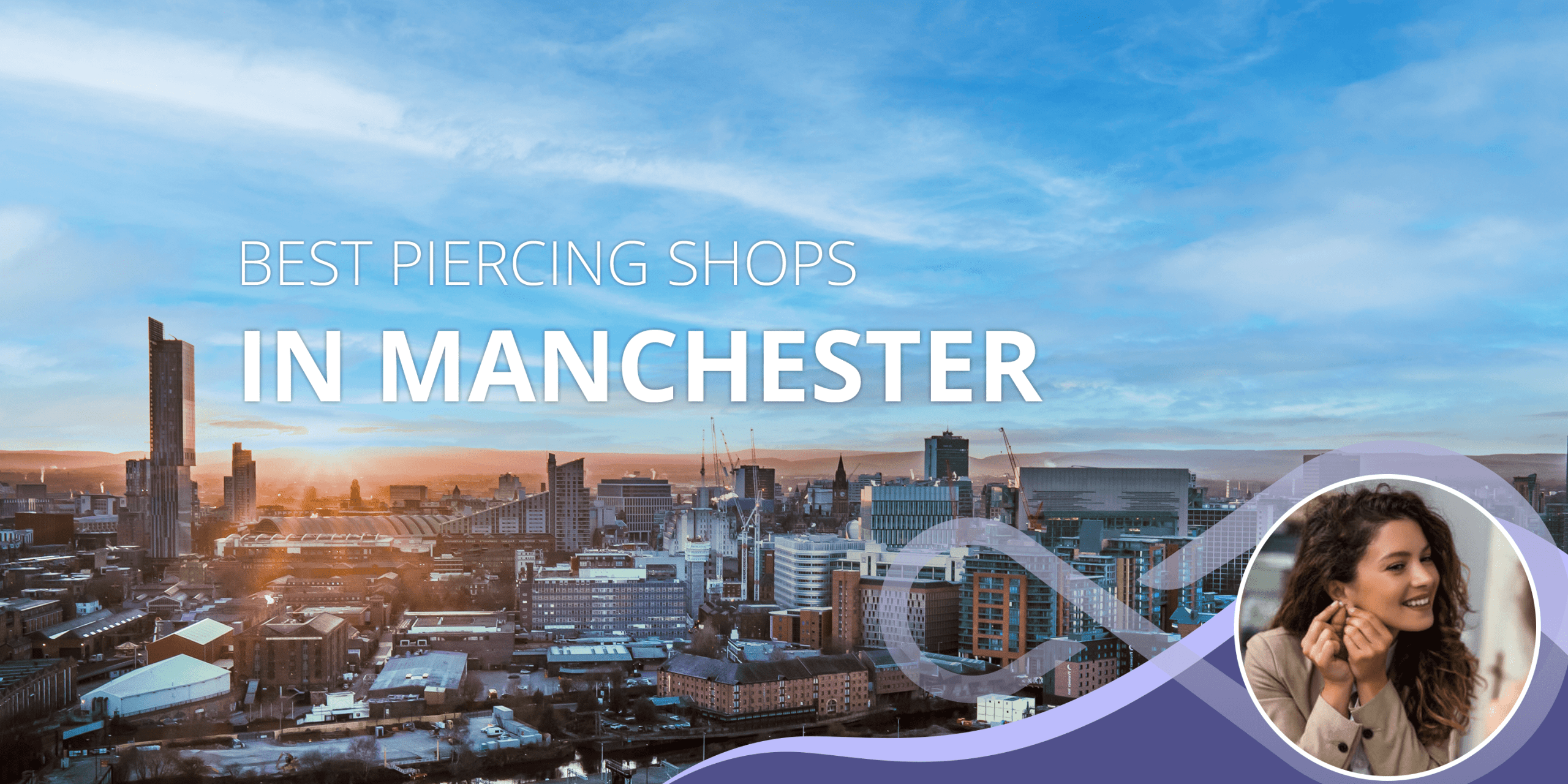 Best Piercing Shops in Manchester