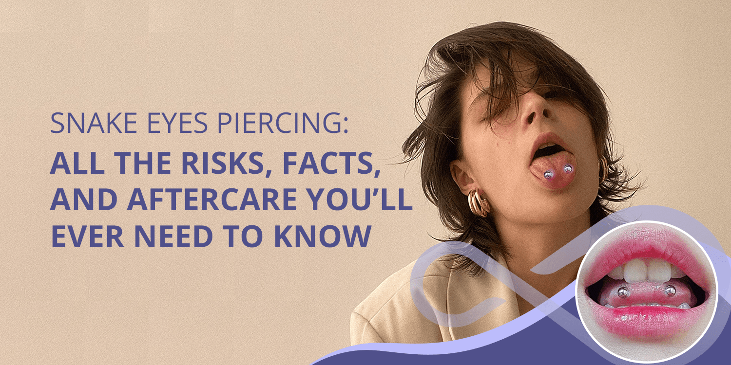 Snake Eyes Piercing