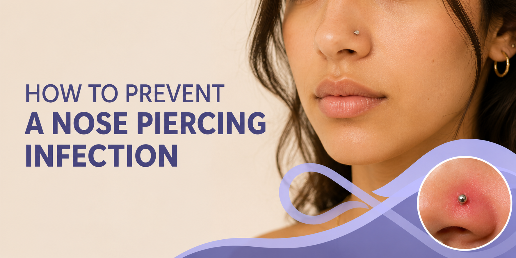 How to Prevent a Nose Piercing Infection